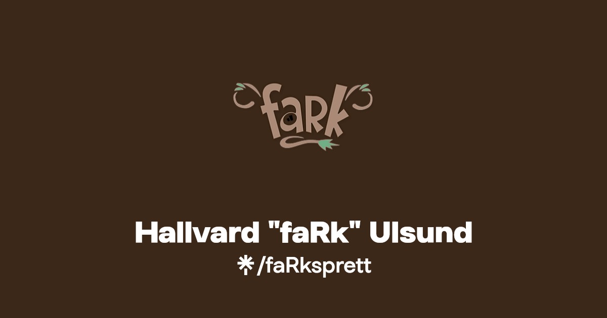 Hallvard "faRk" Ulsund | Instagram, Facebook, TikTok | Linktree