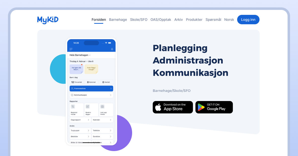 MyKid - Kommunikasjonsløsning for barnehage/skole/SFO, for ansatte og foreldre