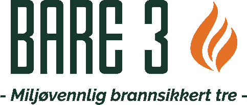Brannsikre og bærekraftige trematerialer | Bare 3 AS