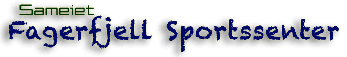 Velkommen - Sameiet Fagerfjell Sportssenter