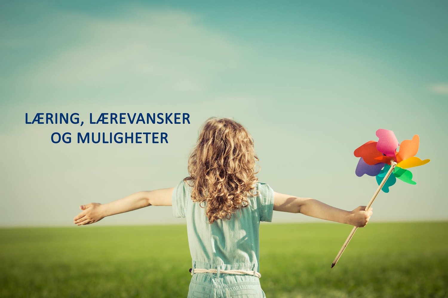Læring, Lærevansker og Muligheter