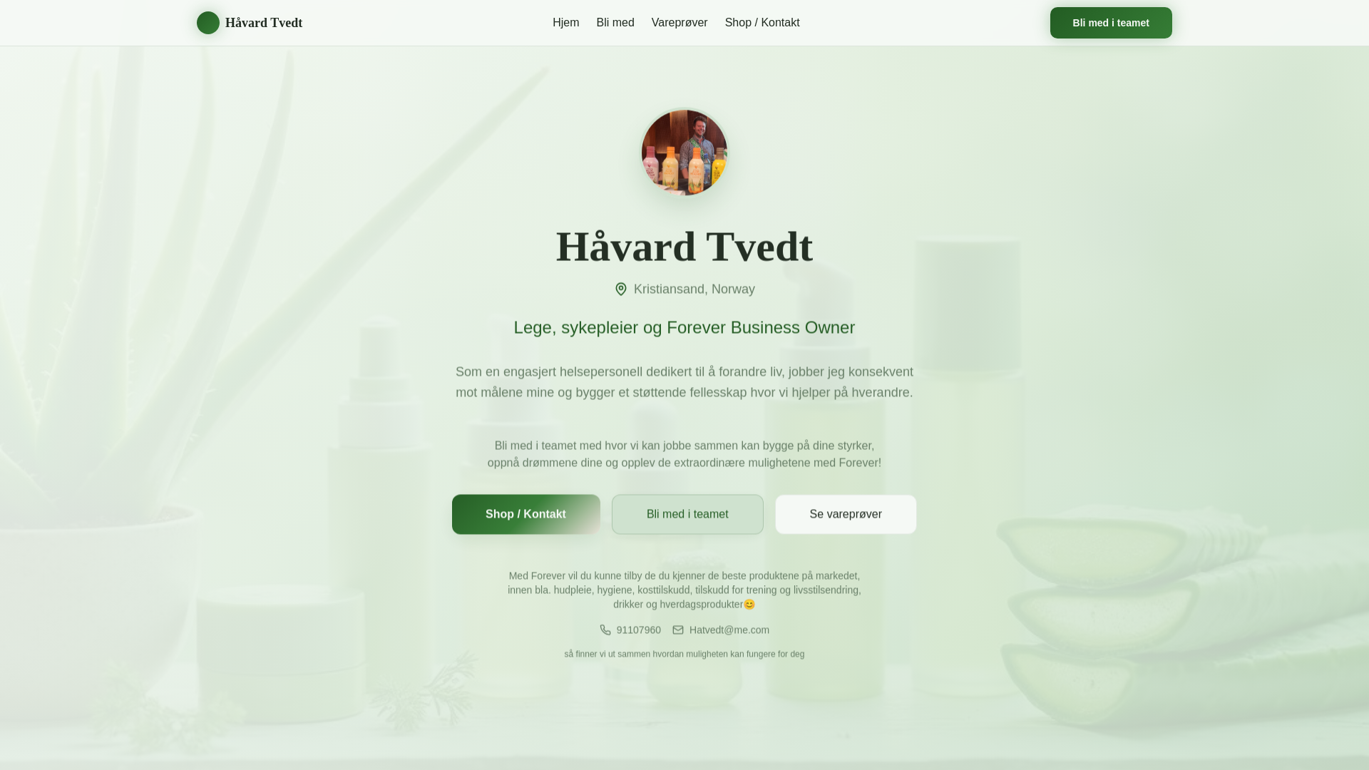 Håvard Tvedt - Forever Business Owner | Kristiansand
