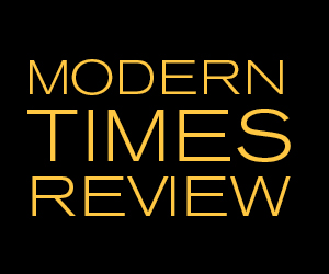 Modern Times Review | Cinepolitical Documentary Magazine