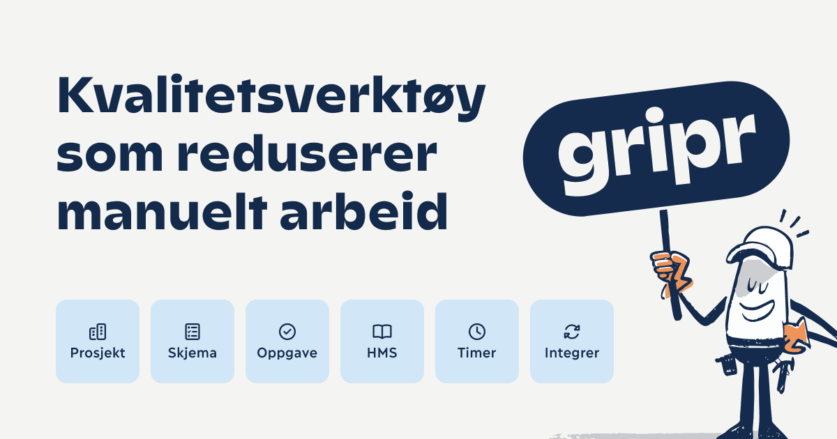 Et kvalitetsverktøy for bedrifter - Gripr