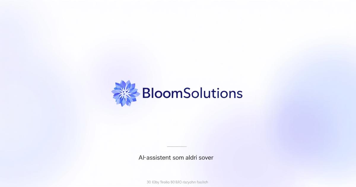 Bloom Solutions - AI-assistent som aldri sover