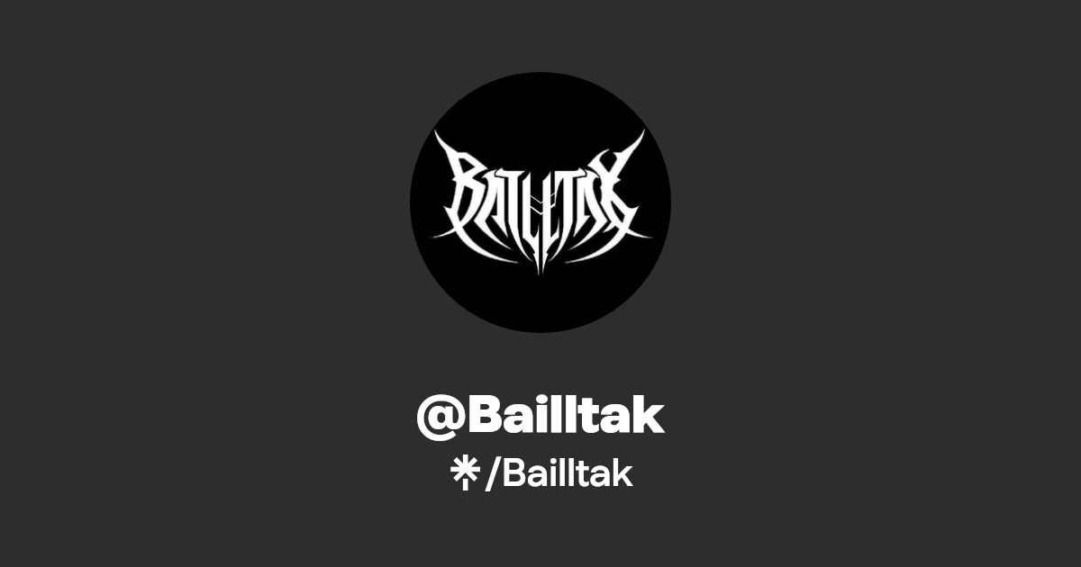 Bailltak | Instagram, Facebook | Linktree