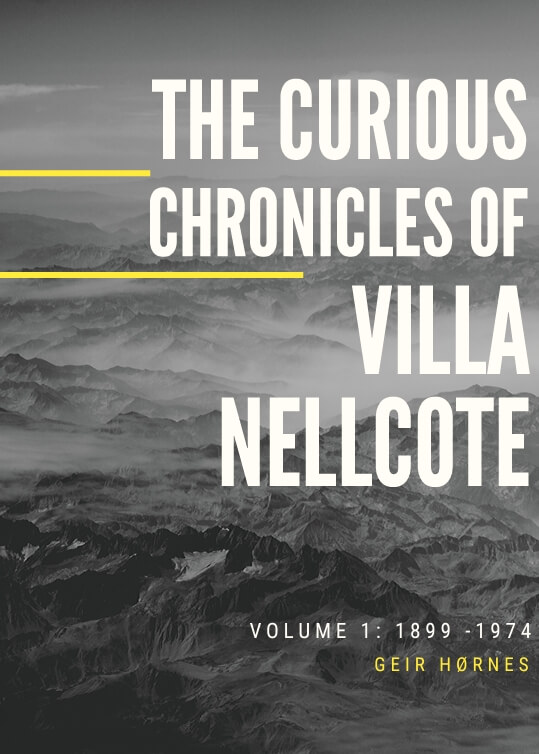 Nellcote Chronicles - The Curious Chronicles of Nellcote