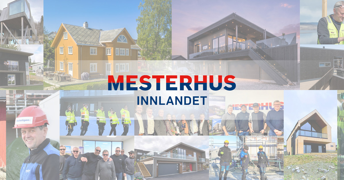 Velkommen til Mesterhus Innlandet