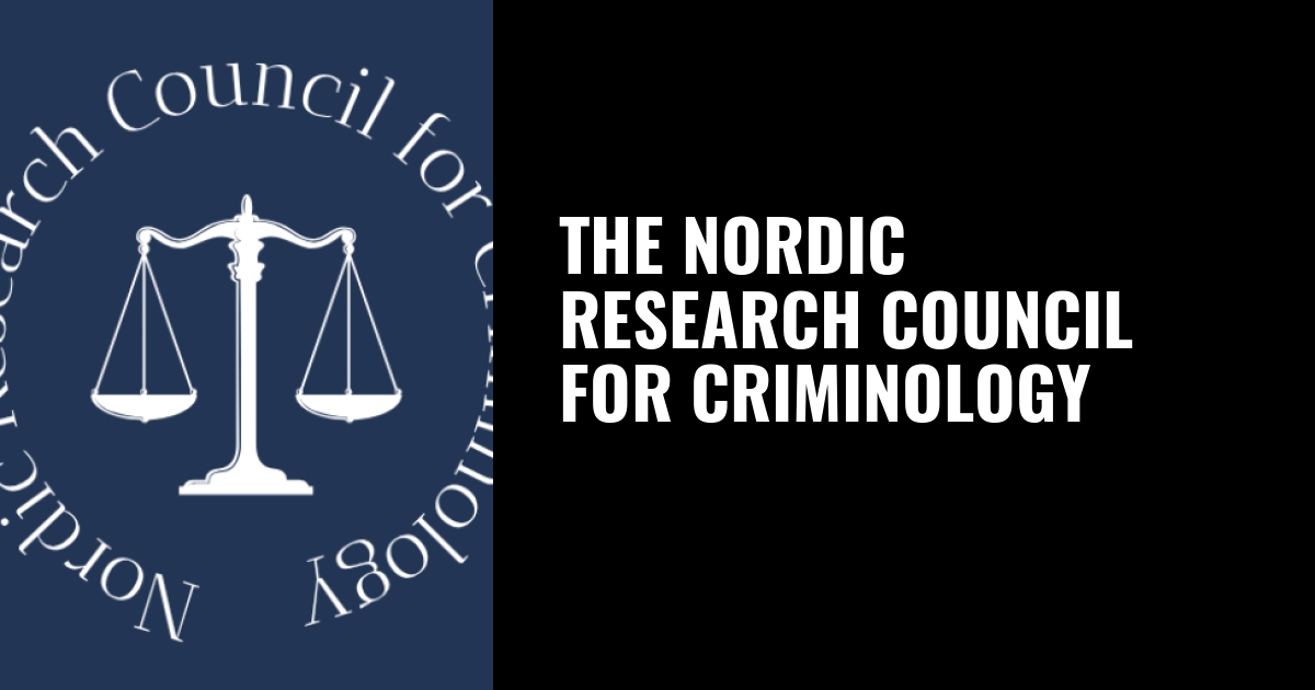The Nordic Research Council for Criminology