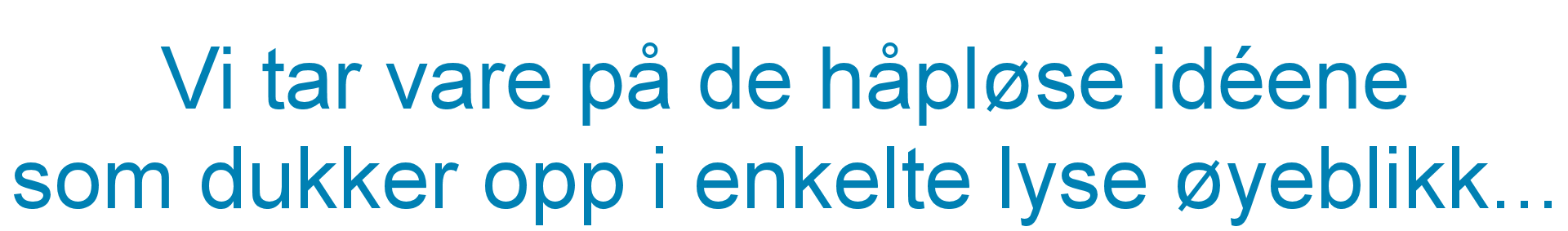 Kontoret for Håpløse Oppfinnelser - Gode idéer innovasjon kreativitet