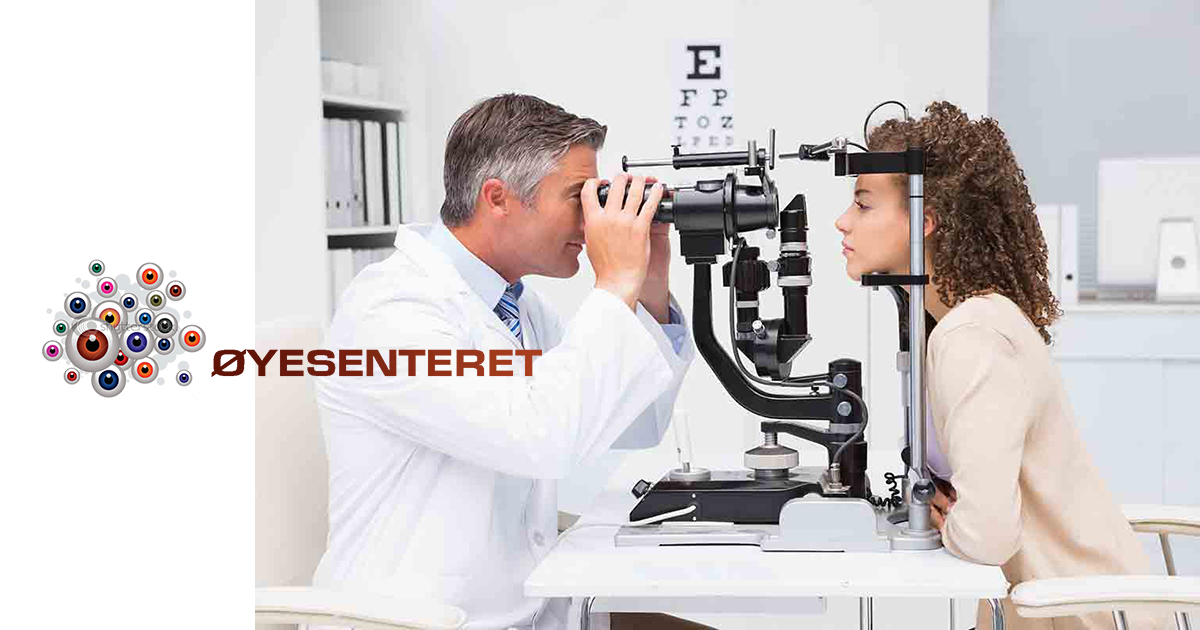 Øyesenteret - Vi tar i mot alle typer øyelidelser