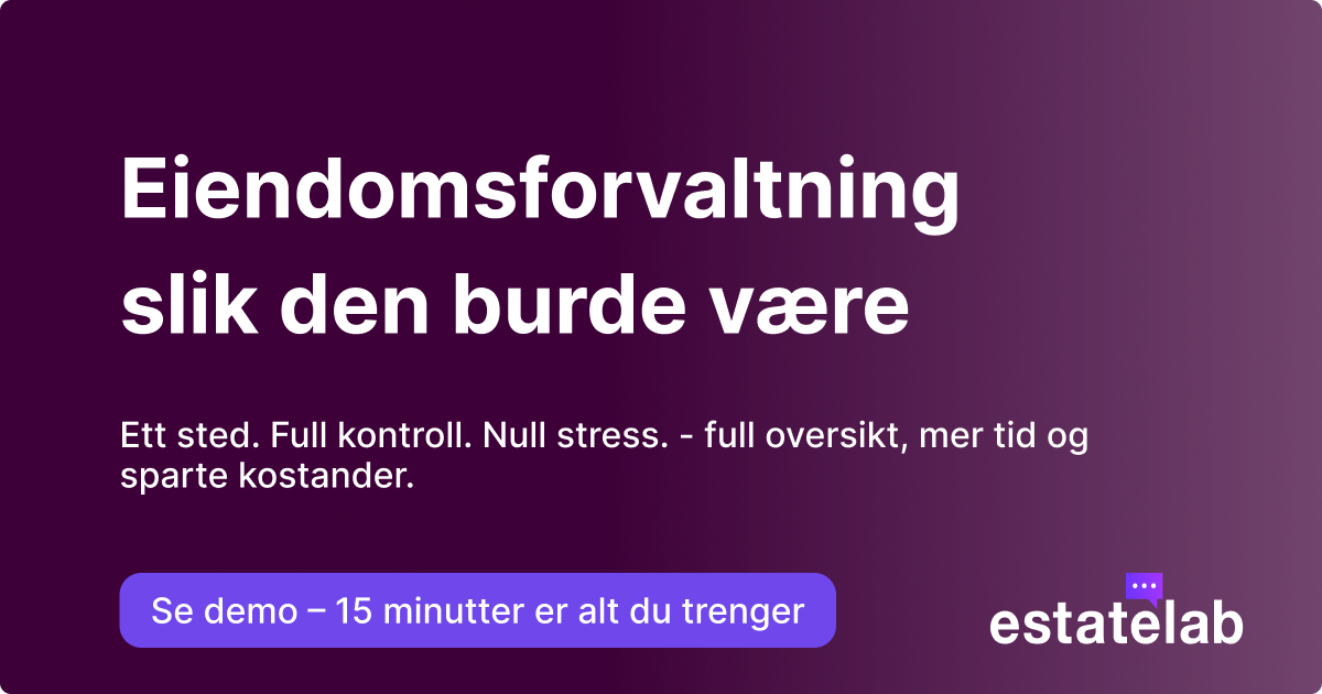Eiendomsforvaltning slik den burde være