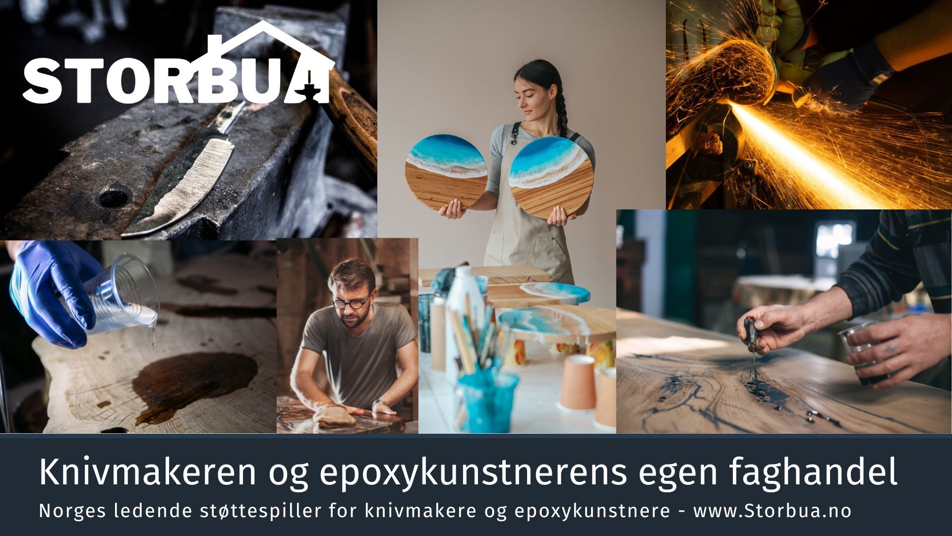 STORBUA for knivmaker, smed og epoxykunstner