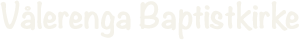 Vålerenga Baptistkirke